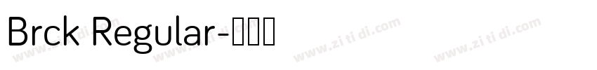 Brck Regular字体转换
